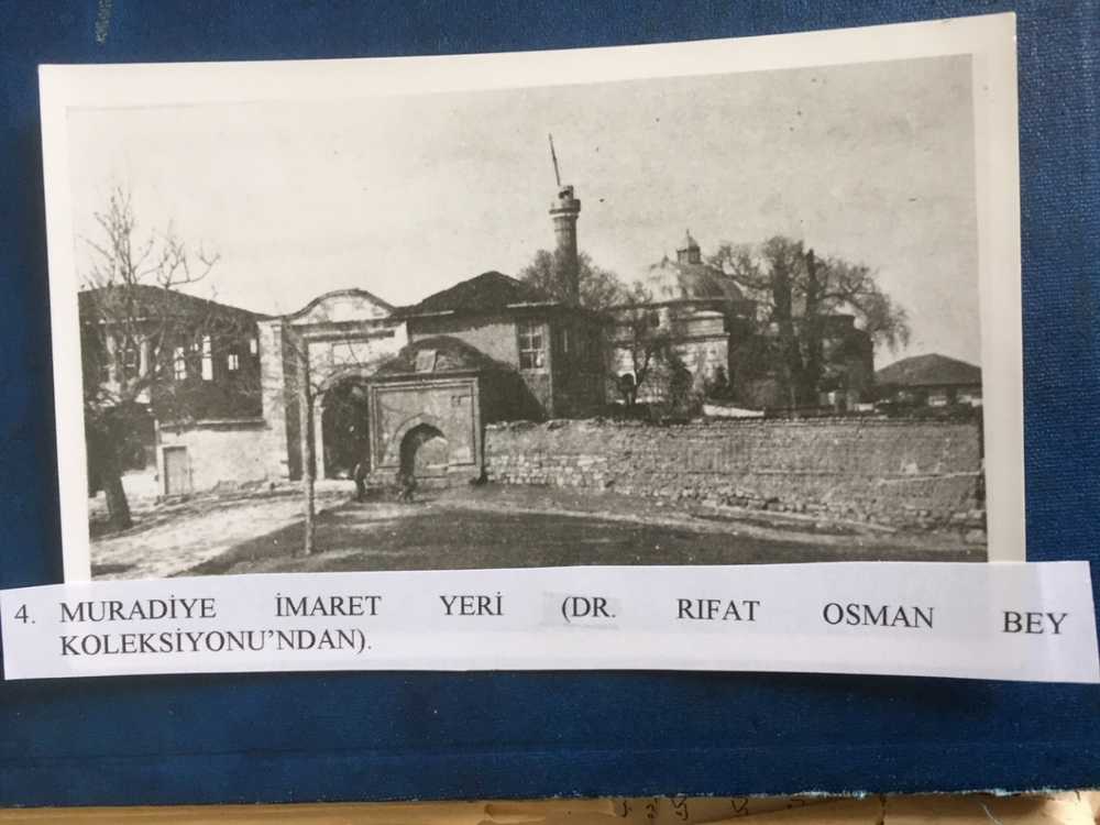 Resim 6: Muradiye Camii ve imareti yeri (1925) "Tosyavizade Dr.Rıfat Osman Bey Kolleksiyonundan"