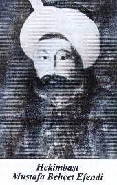 Hekimbaşı Mustafa Behçet Efendi 